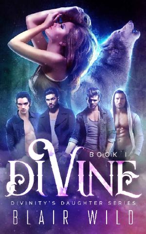 [Divinity's Daughter 01] • Divine · Reverse Harem Paranormal Romance, Book 1 (Divinity's Daughter)